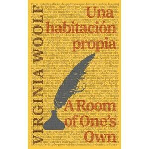 Una habitación propia - A Room of One's Own -- Virginia Woolf